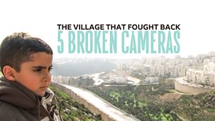 Storyville - The Village That Fought Back: Five Broken Cameras