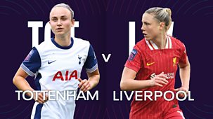 Women's Super League - 2024/25: Tottenham Hotspur V Liverpool