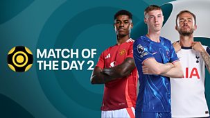 Match Of The Day 2 - 2024/25: 06/10/2024