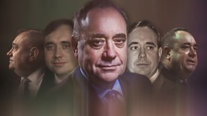 Alex Salmond: The Man Who Changed Scotland - Episode 30-10-2024