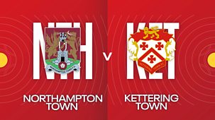 Fa Cup - 2024/25: First Round: Northampton Town V Kettering Town