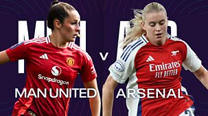 Women's Super League - 2024/25: Manchester United V Arsenal