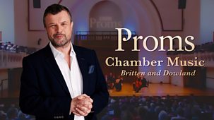 Bbc Proms - Chamber Music - Britten And Dowland