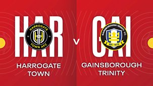 Fa Cup - 2024/25: Harrogate Town V Gainsborough Trinity