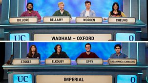 University Challenge - 2024/25: 21. Wadham College, Oxford V Imperial College