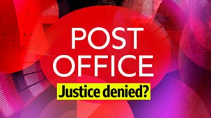 Newsnight - Post Office Scandal: One Year On