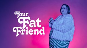 Storyville - Your Fat Friend