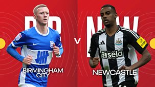 Fa Cup - 2024/25: Fourth Round: Birmingham City V Newcastle United