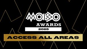 The Mobo Awards - 2025: Access All Areas