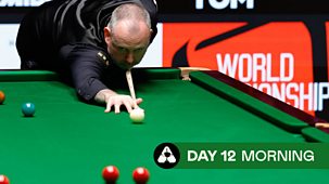 Snooker: World Championship - 2025: Day 12, Morning Session