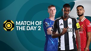 Match Of The Day 2 - 2024/25: 04/05/2025