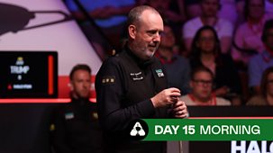 Snooker: World Championship - 2025: Day 15, Morning Session