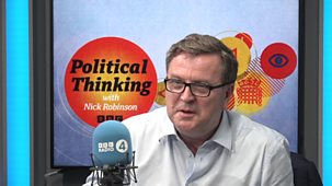 Political Thinking With Nick Robinson - Series 2: 6. The Mel Stride One