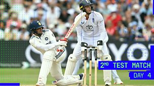 Cricket: Today At The Test - England V India 2025: Second Test, Day 4