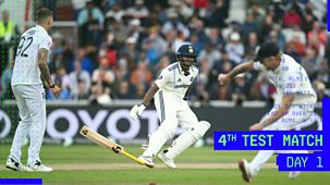 Cricket: Today At The Test - England V India 2025: Fourth Test, Day 1