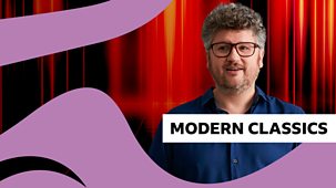 Bbc Proms - 2025: Modern Classics At The Proms