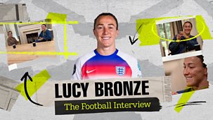 The Football Interview - Series 1: 4. Lucy Bronze