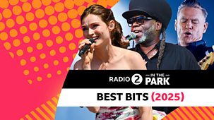 Radio 2 In The Park - 2025: Best Of Radio 2 In The Park