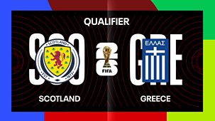 Sportscene: International Football - 2025/26: World Cup Qualifier: Scotland V Greece