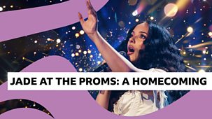 Bbc Proms - 2025: Jade At The Proms: A Homecoming