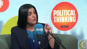 Political Thinking With Nick Robinson - Series 2: Shabana Mahmood