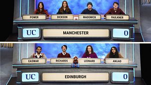 University Challenge - 2025/26: 25. Manchester V Edinburgh