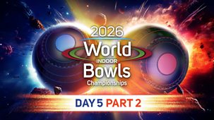 Bowls World Indoor Championships - 2026: 23/01/2026