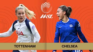 Women's Super League - 2025/26: Tottenham Hotspur V Chelsea