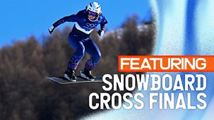 Winter Olympics 2026 - Live: Bbc Two Morning Featuring Snowboard Cross Finals
