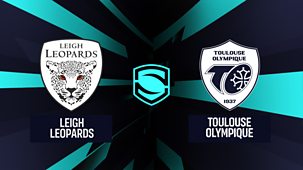 Rugby League: Super League Play-offs - Highlights - 2026: Leigh V Toulouse