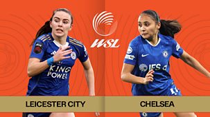 Women's Super League - 2025/26: Leicester City V Chelsea