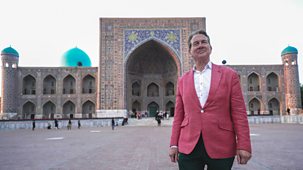Great Central Asian Railway Journeys - Series 1: 2. Tashkent To Samarkand