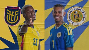 Fifa World Cup 2026 - Group Stage: Ecuador V Curacao
