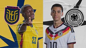Fifa World Cup 2026 - Group Stage: Ecuador V Germany