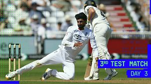Cricket: Today At The Test - England V New Zealand 2026: Third Test, Day 3