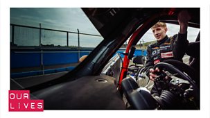 Our Lives - Series 10: Speed Without Limits