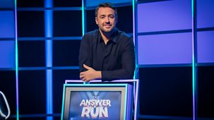 The Answer Run - Series 3: Episode 15