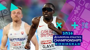 European Championships - 2026: Day 2: Men&rsquo;s 100m Final, Women&rsquo;s 100m Hurdles Final