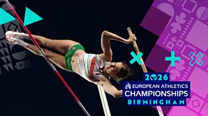 European Championships - 2026: Day 4: Women's Triple Jump And Pole Vault Finals