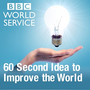 Forum - Sixty Second Idea to Improve the World
