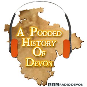 A Podded History Of Devon
