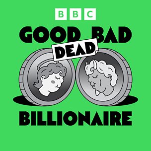 Good Bad Billionaire