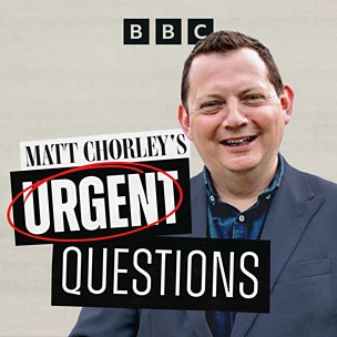 Matt Chorley's Urgent Questions