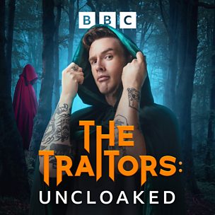 The Traitors: Uncloaked