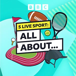 5 Live Sport: All About...