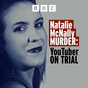 Natalie McNally Murder: YouTuber on Trial