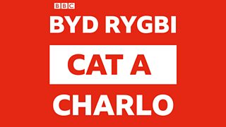 c Radio Cymru Byd Rygbi Cat A Charlo Downloads