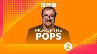 BBC Radio 2 - Pick of the Pops - Episode guide