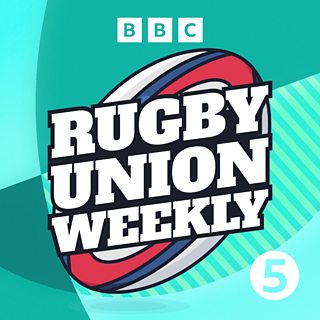 Rugby Union Weekly - The Six Nations review with Barclay and Warburton ...