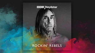 Iggy's Rockin' Rebels on BBC Playlister